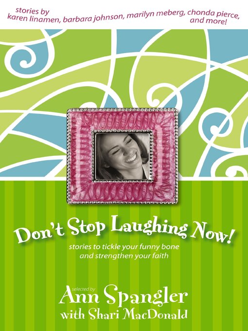 Title details for Don't Stop Laughing Now! by Ann Spangler - Available